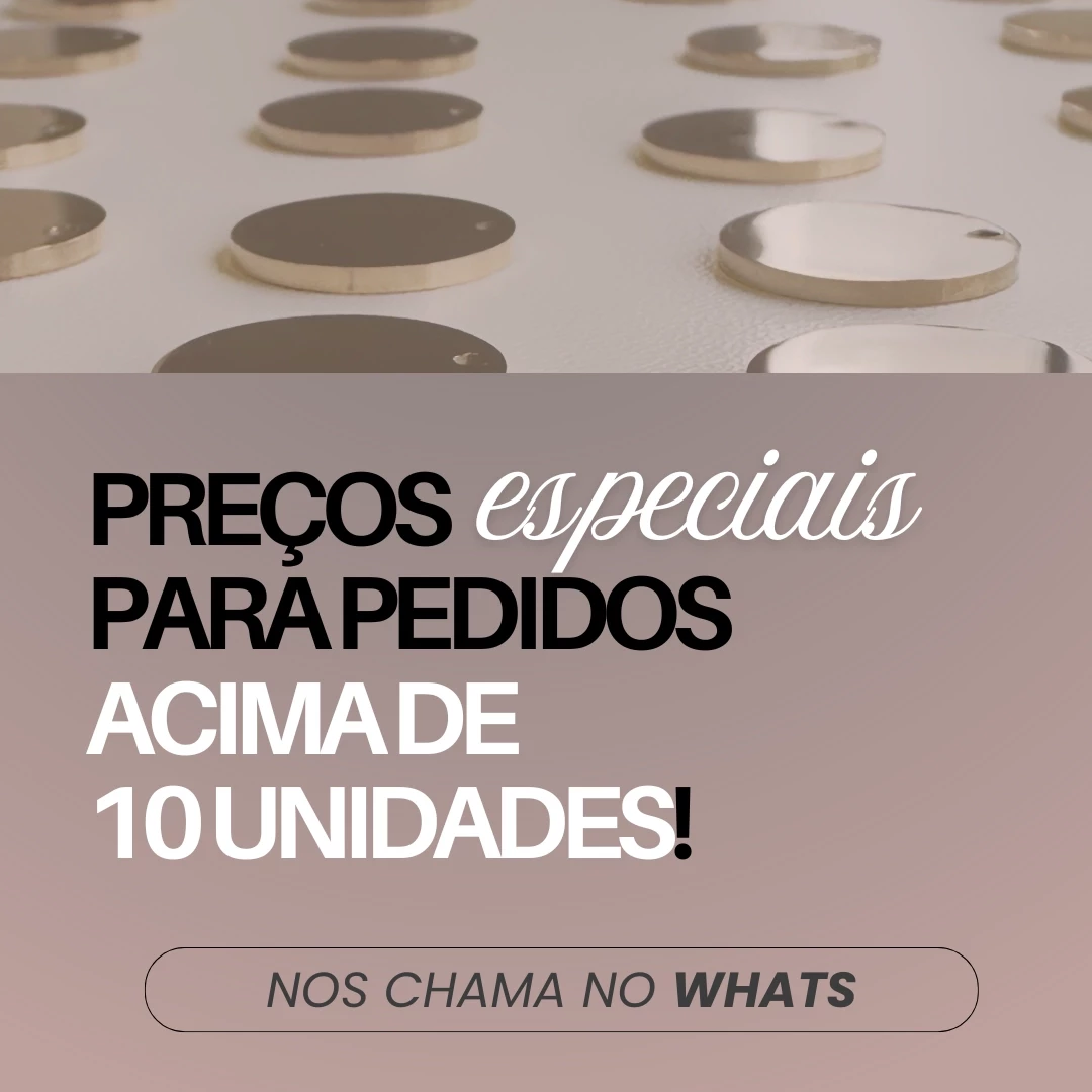 Faça seu orçamento para pedidos em grandes quantidades!